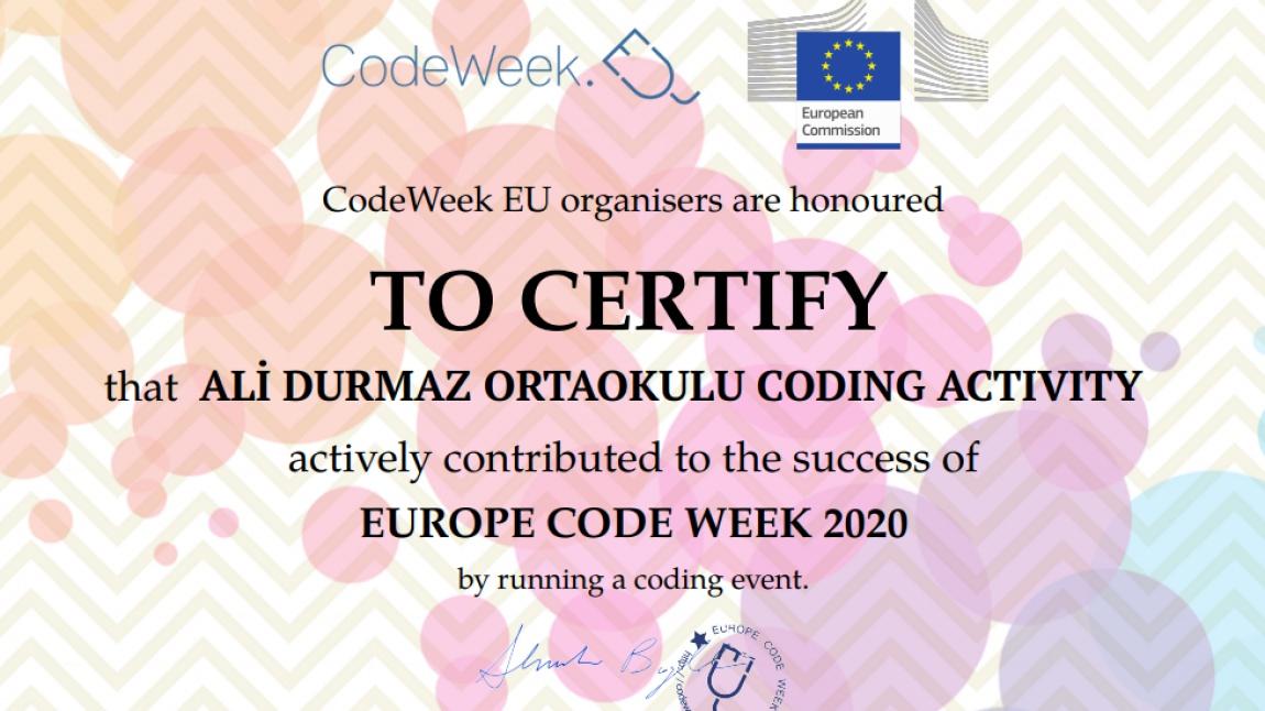 Avrupa Birliği CodeWeek (kodlama haftası) çalışmaları kapsamında sertifikamızı aldık. 